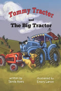Tommy Tractor and the Big Tractor - Paperback