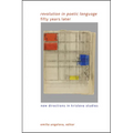 Revolution in Poetic Language Fifty Years Later: New Directions in Kristeva Studies - Paperback