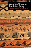 Alt 31 Writing Africa in the Short Story: African Literature Today - Paperback