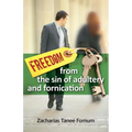 Freedom From The Sin of Adultery And Fornication - Paperback