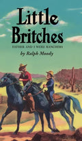 Little Britches: Father and I Were Ranchers - Hardcover