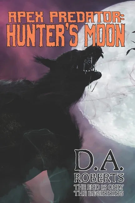Apex Predator: Hunter's Moon - Paperback