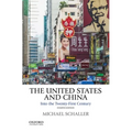 The United States and China: Into the Twenty-First Century - Paperback