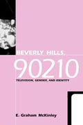 Beverly Hills, 90210: Television, Gender and Identity - Paperback