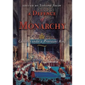 A Defence of Monarchy: Catholics under a Protestant King - Hardcover