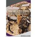 Tremors of the Earth: Understanding and Surviving Earthquakes - Paperback