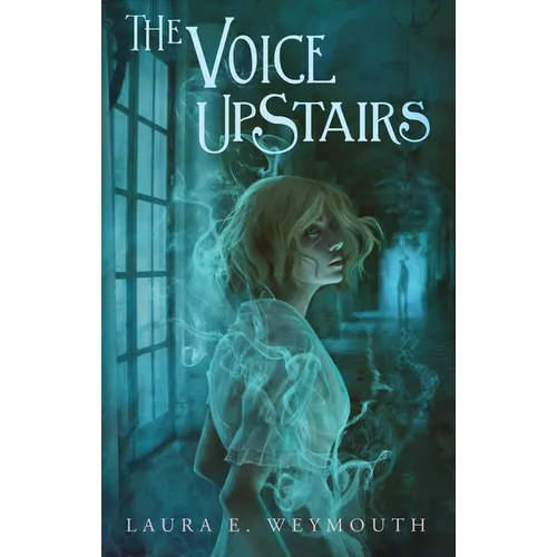 The Voice Upstairs - Hardcover