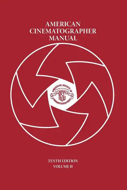 American Cinematographer Manual Vol. II - Paperback