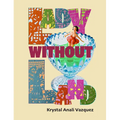 Lady Without Land: Señorita Sin Tierra - Paperback