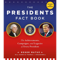 The Presidents Fact Book: The Achievements, Campaigns, and Legacies of Every President - Paperback