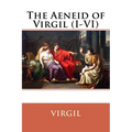 The Aeneid of Virgil (I-VI) Virgil - Paperback