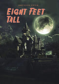 Eight Feet Tall - Hardcover