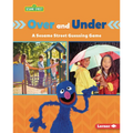 Over and Under: A Sesame Street (R) Guessing Game - Library Binding