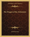 The Dragon of the Alchemists - Paperback