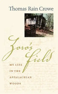 Zoro's Field: My Life in the Appalachian Woods - Paperback