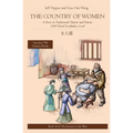 The Country of Women: A Story in Traditional Chinese and Pinyin, 1800 Word Vocabulary Level - Paperback