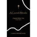 A Course in Miracles - Original Edition Text - Paperback