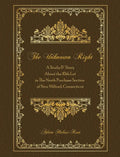 The Unknown Right: A Study and Story About the 10th Lot in the North Purchase Section of New Milford, Connecticut - Hardcover