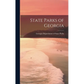 State Parks of Georgia - Hardcover