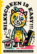 Silkscreen is Easy - Paperback