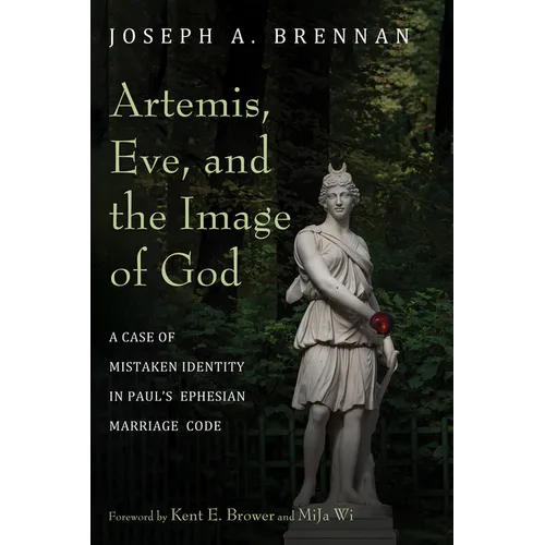 Artemis, Eve, and the Image of God - Hardcover