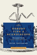 Nobody Tips A Scandiscope - Paperback