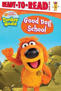 Good Dog School: Ready-To-Read Level 1 - Hardcover