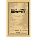 Sauntering Homeward - Paperback