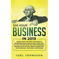 10X Your Business in 2019: Learn How the Most Successful Entrepreneurs are Paying their Way to the Top and Scaling their Personal Brands with Social M - Paperback