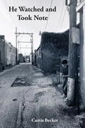 He Watched and Took Note - Paperback
