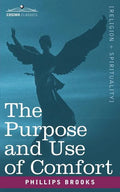 The Purpose and Use of Comfort - Paperback