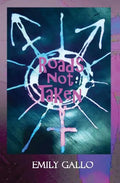 Roads Not Taken - Paperback