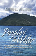People of the Water- A novella of the events leading to the Bloody Island Massacre of 1850 - Paperback