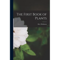 The First Book of Plants - Paperback
