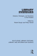 Library Overdues: Analysis, Strategies, and Solutions to the Problem - Paperback