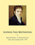 Beethoven: 11 Bagatelles for the Piano Op. 119 - Paperback