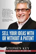 Sell Your Ideas With or Without A Patent - Paperback