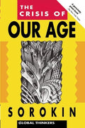 The Crisis of Our Age - Paperback