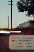 Higher Education as Ignorance: The Contempt of Mexicans in the American Educational System - Paperback