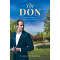 The Don: A Story of Discovery, Deception, and Defiance - Paperback