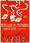 Rebellion in Patagonia - Paperback