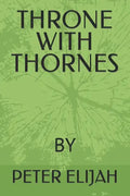 Throne with Thornes - Paperback