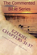 Ezekiel Chapters 31-37: Son Of Man, Prophesy To The Wind - Paperback