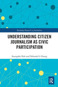 Understanding Citizen Journalism as Civic Participation - Paperback