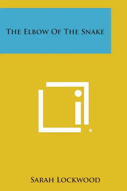 The Elbow of the Snake - Paperback