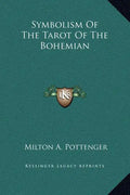 Symbolism of the Tarot of the Bohemian - Hardcover