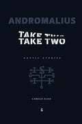 Andromalius, Take Two: Goetic Stories - Paperback
