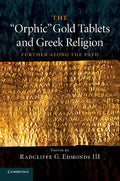 The 'Orphic' Gold Tablets and Greek Religion - Paperback