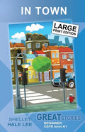 In Town: Great Stories: Beginner - Paperback