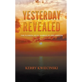 Yesterday Revealed The Florida Keys: Hubris of Pretension - Hardcover